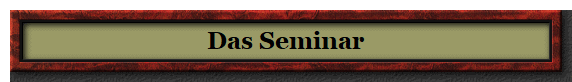 Das Seminar